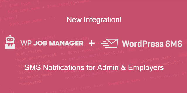 WP SMS is now integrated with WP Job Manager