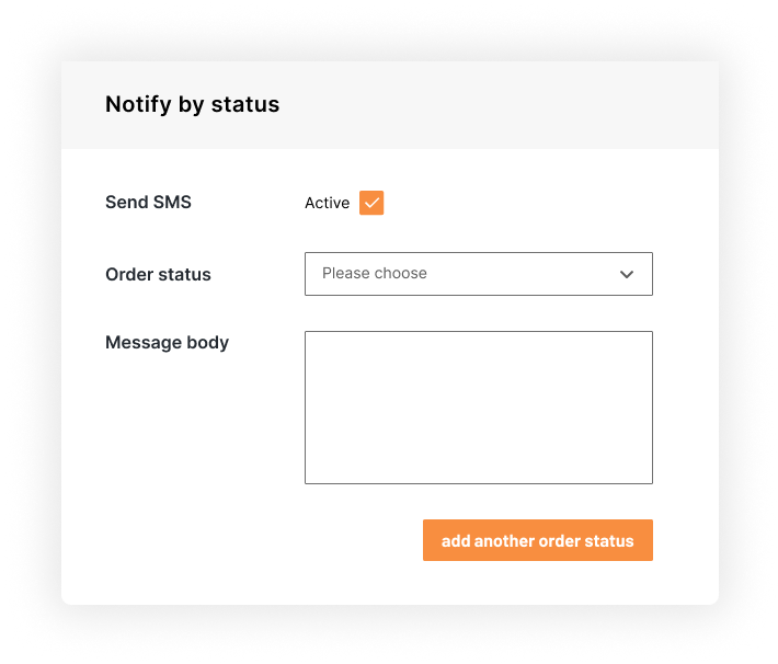 Notify of specific order status