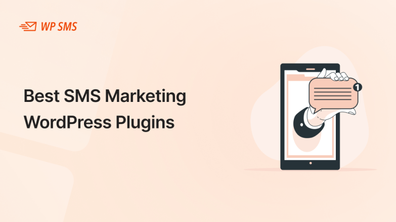 Best SMS Marketing WordPress Plugins