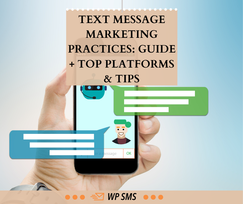 Text Message Marketing Practices