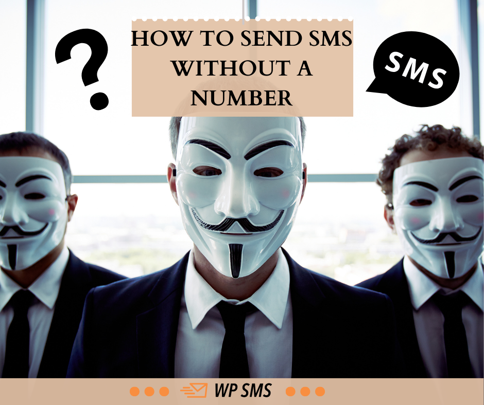 Send SMS Without A Number