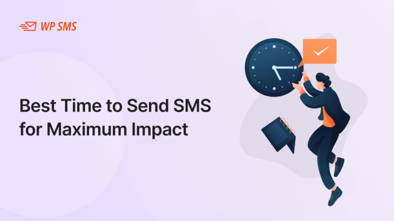 Best Time to Send SMS for Maximum Impact