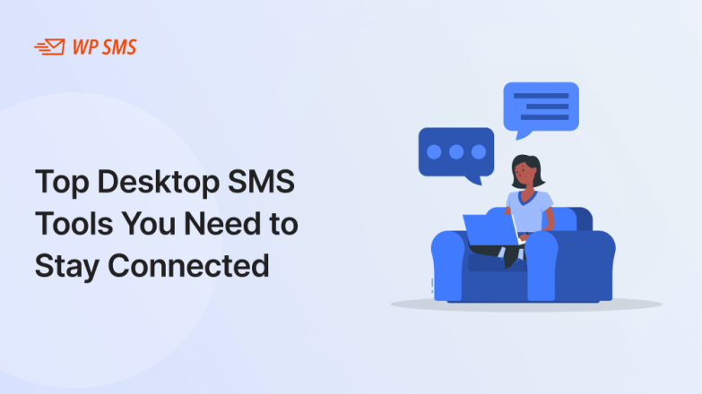 Top Desktop SMS Tools