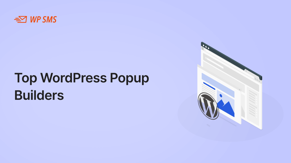 Top WordPress Popup Builders