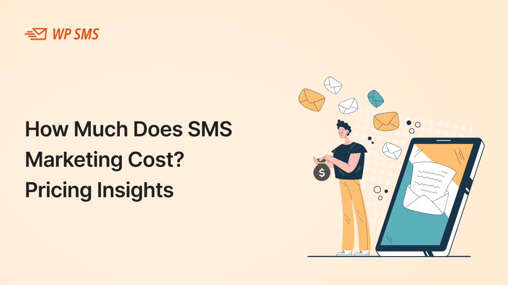 How Much Does SMS Marketing Cost_ Pricing Insights