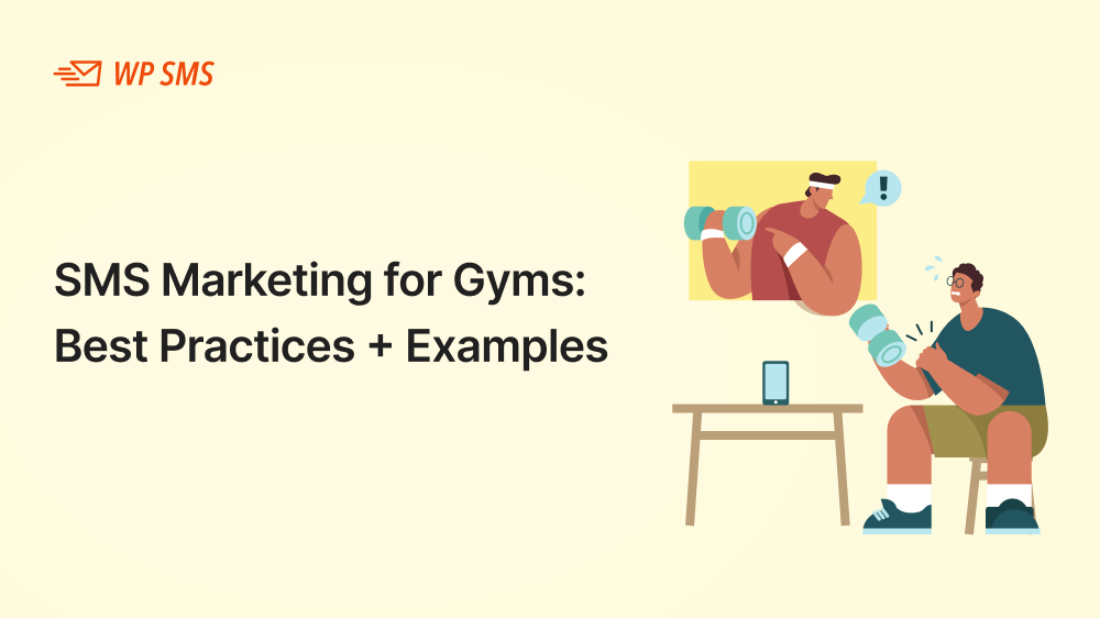 SMS Marketing for Gyms_ Best Practices + Examples