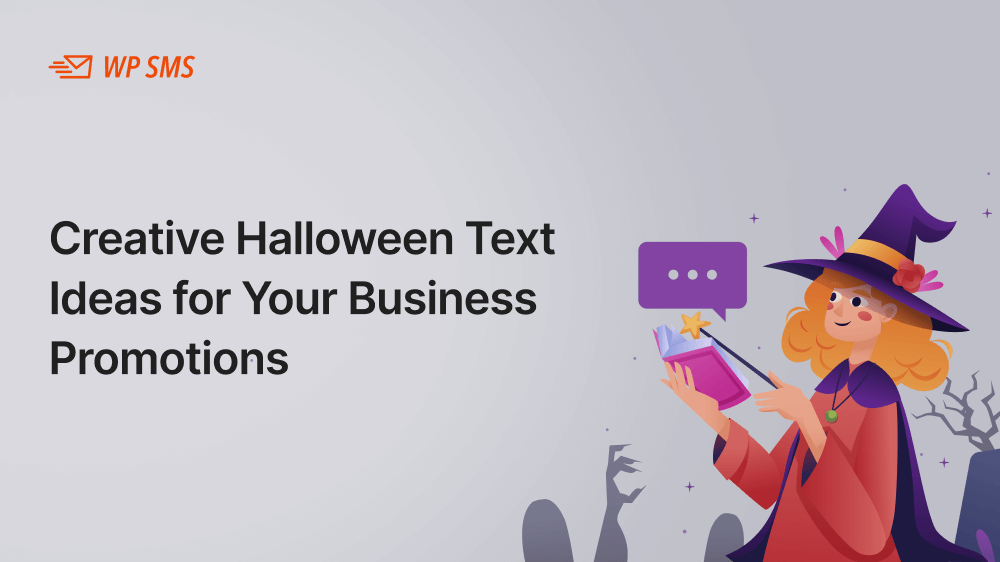 Creative Halloween Text Messages for Your Business Promotions