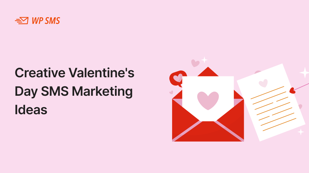 Creative-Valentines-Day-SMS-Marketing-Ideas