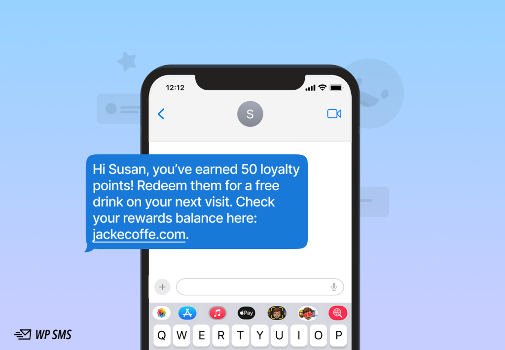 run a loyalty program using SMS marketing