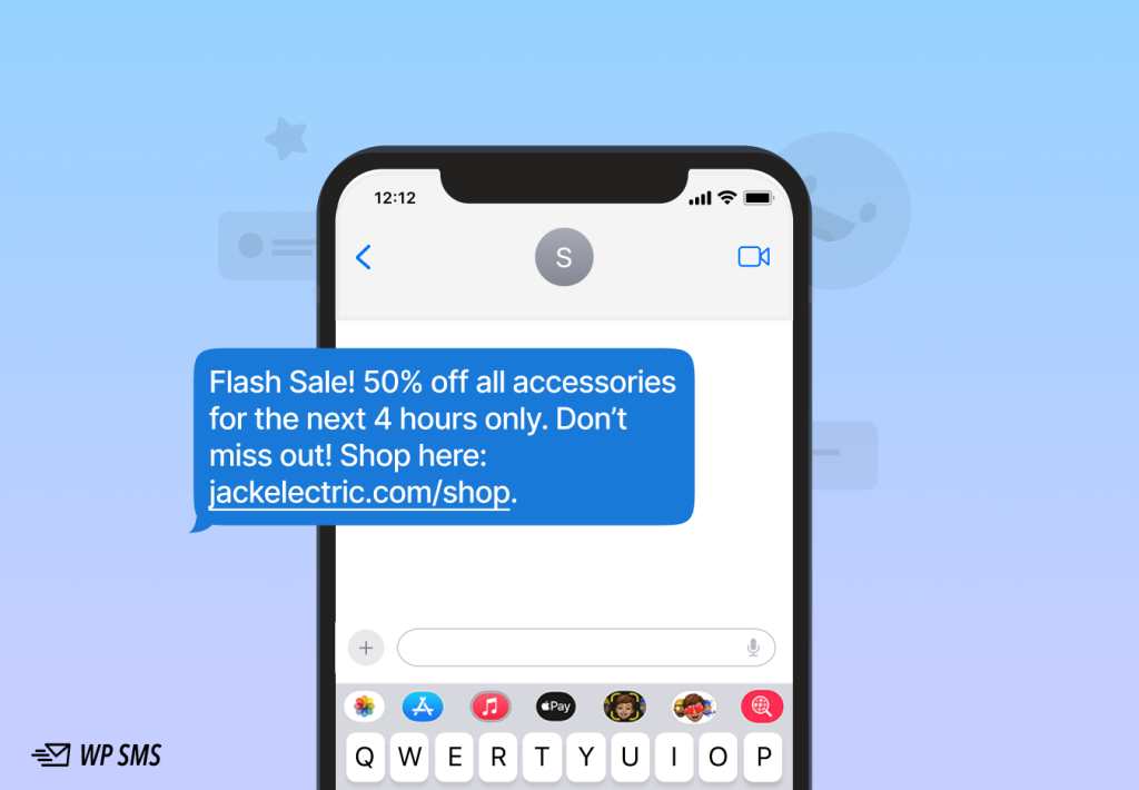 creative SMS marketing ideas for your flash sales at special events.