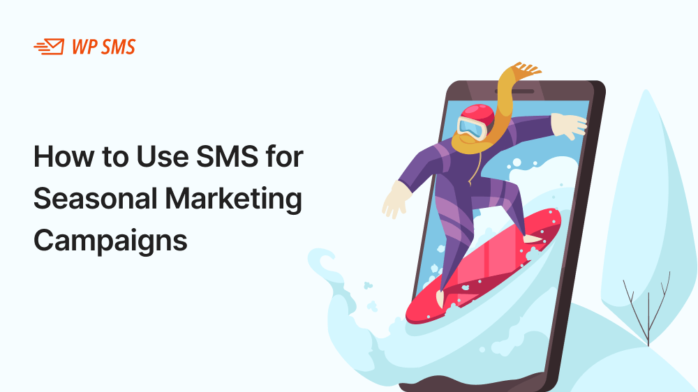 SMS-for-Seasonal-Marketing-Campaigns