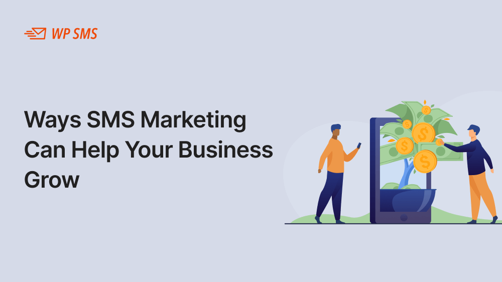 benefits of sms marketing