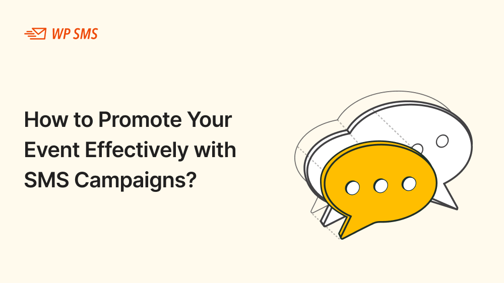 How-to-Promote-Your-Event-Effectively-with-SMS-Campaigns