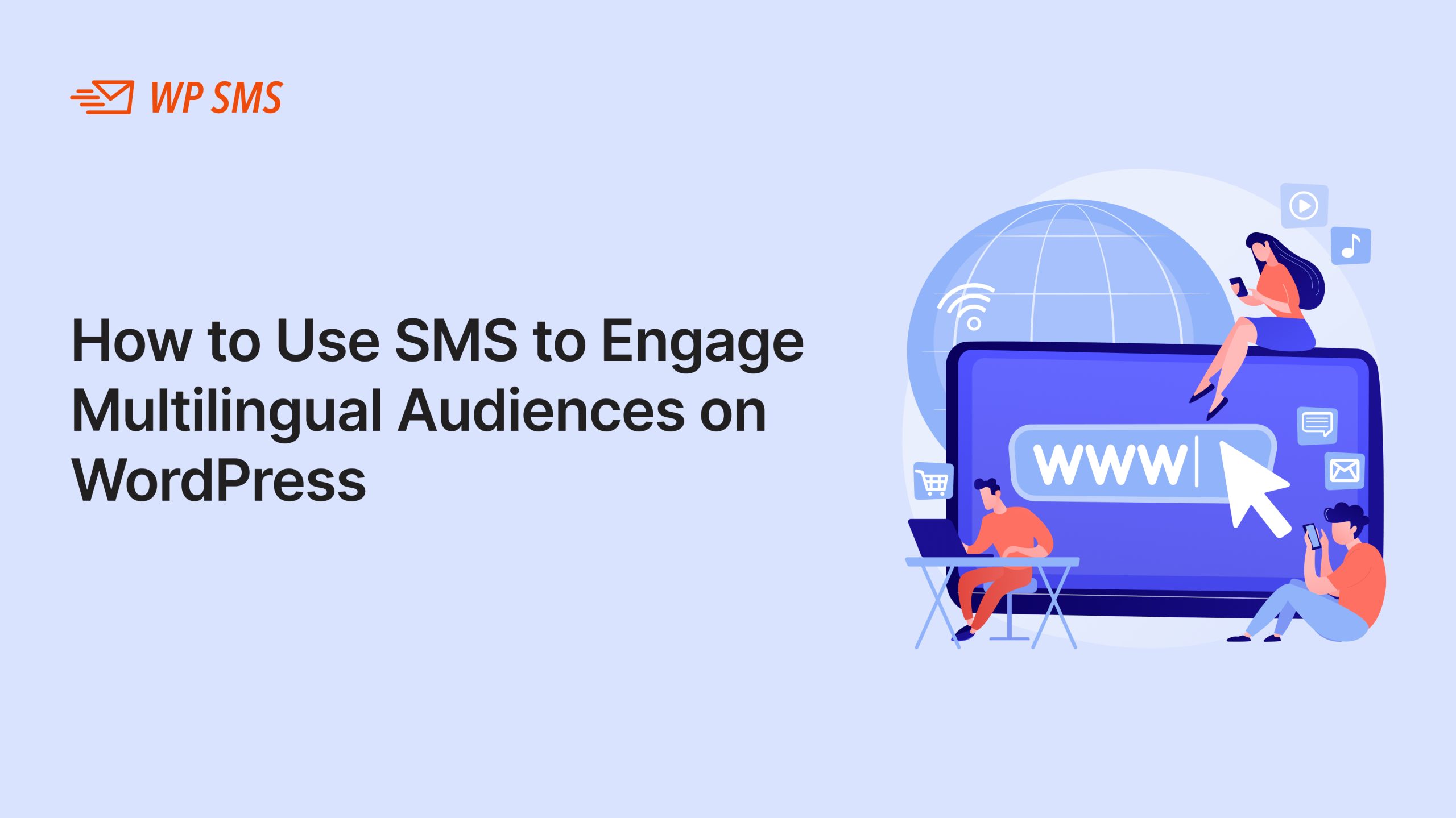 SMS strategies for multilingual WordPress sites