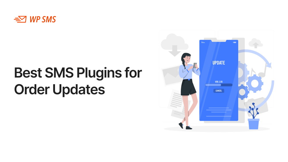 Best SMS Plugins for Order Updates