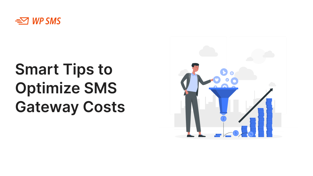 Smart-Tips-to-Optimize-SMS-Gateway-Costs (1)