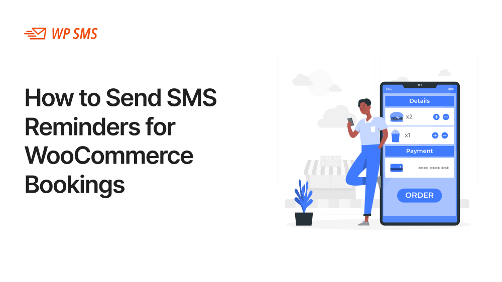 SMS reminders