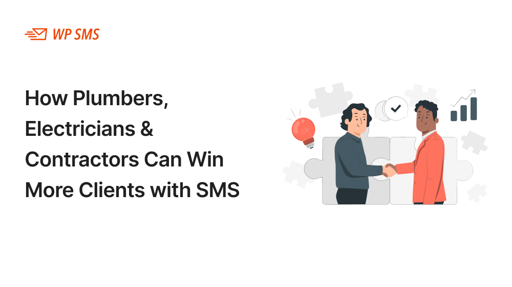How Plumbers, Electricians & Contractors Can Win More Clients with SMS