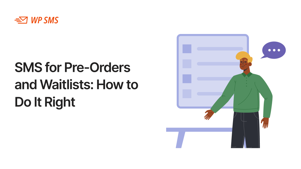 SMS for Pre-Orders and Waitlists_ How to Do It Right