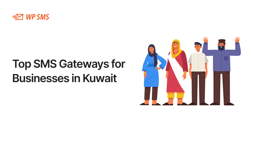 Top SMS Gateways for Businesses in Kuwait
